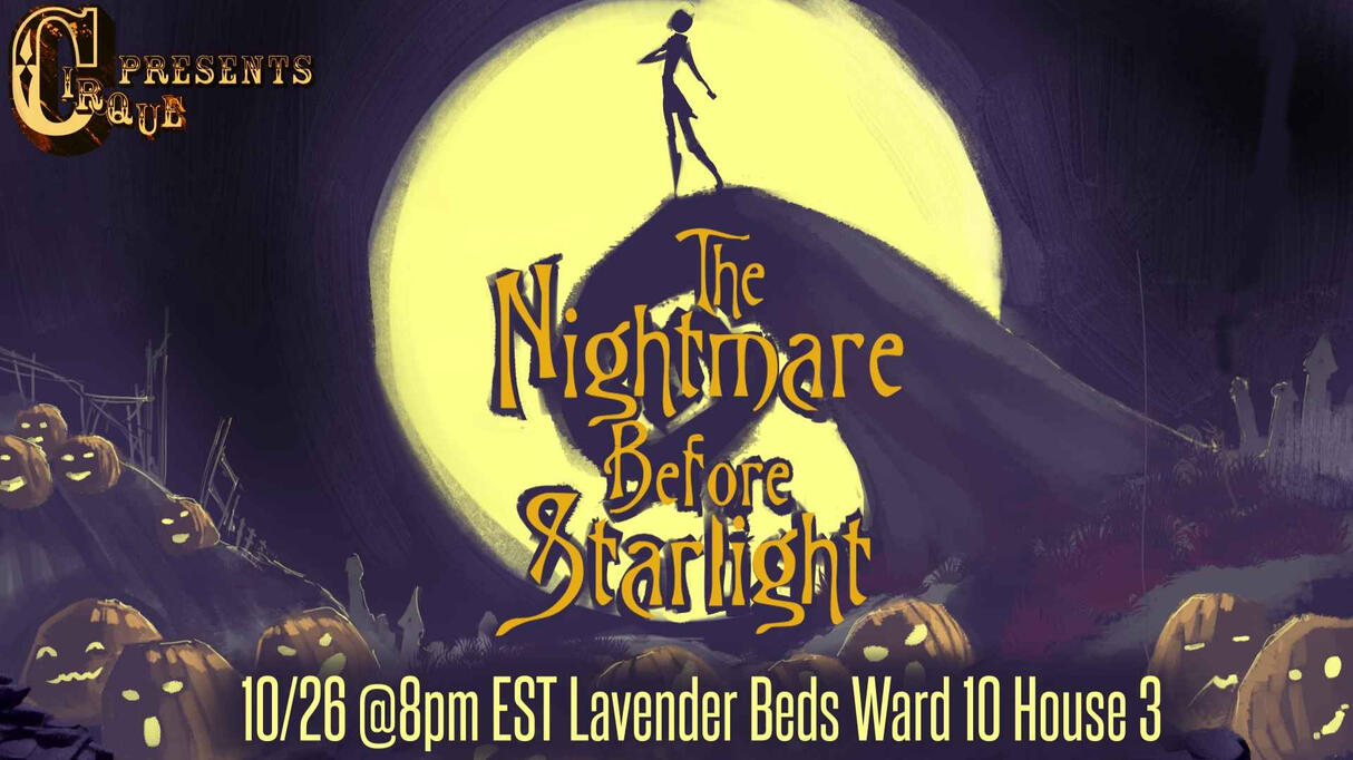 October 2024: The Nightmare Before Starlight