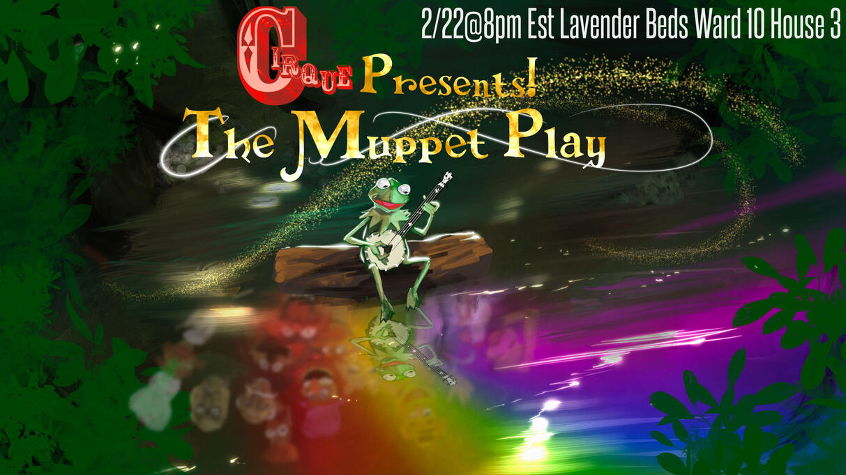 February 2025: The Muppet Play