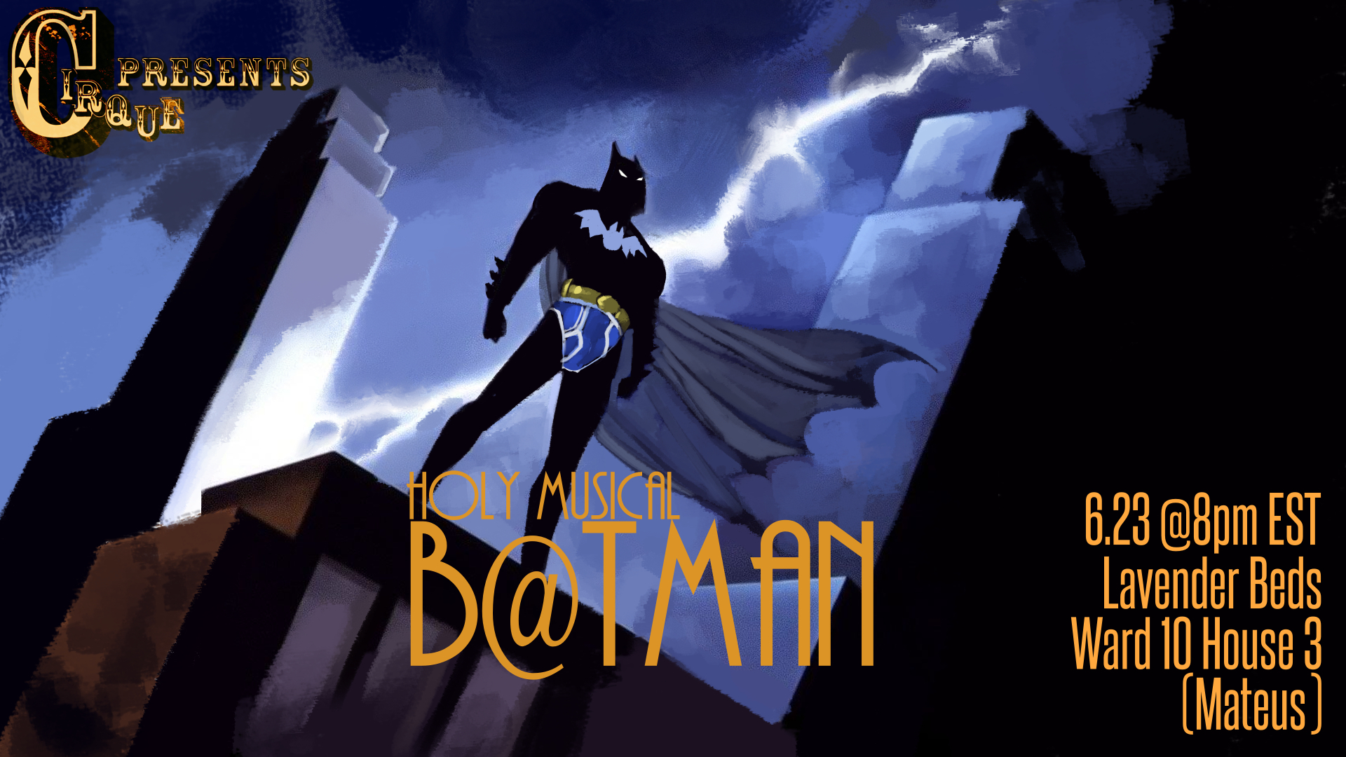 June 2024: Holy Musical, B@tman